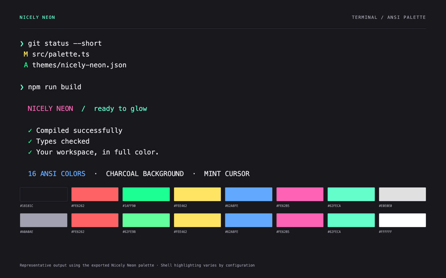 Representative terminal output with all sixteen Nicely Neon ANSI colors
